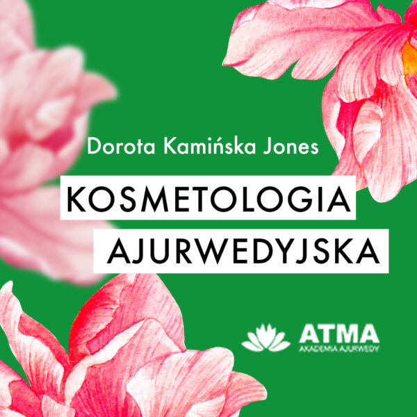 Kosmetologia ajurwedyjska kurs online