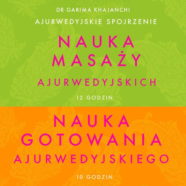 Nauka masazu i gotowania według Ajurwedy