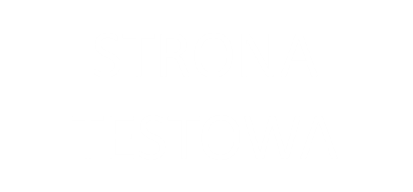 TESTOWA STRONA
